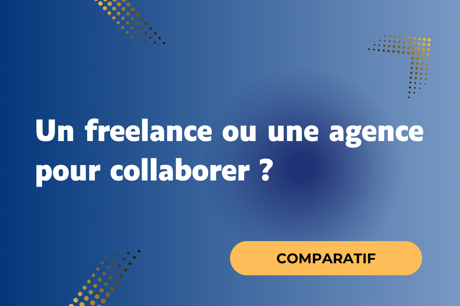 Un freelance ou une agence pour collaborer ?